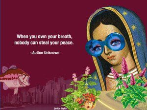 Our Lady Own Your Breath