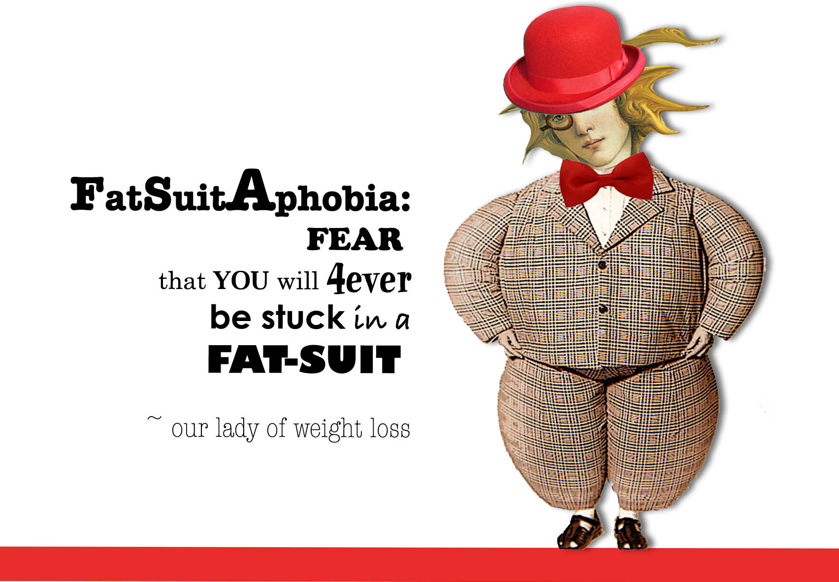 Our Lady of Weight Loss' Fat Suit