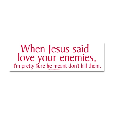 Thumbnail image for Love Your Enemies Bumper Sticker.jpg