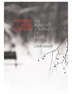 Louie Giglio's latest book Waiting Here For You: An Advent Journey of Hope (photo courtesy of The Media Collective)