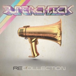 Superchick Release "Recollection" on Tuesday, October 29, 2013.