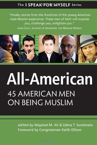 I Speak for Myself: All-America edited by Wajahat Ali and Zahra Suratwala