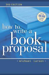 how-write-book-proposal-michael-larsen-paperback-cover-art.jpg